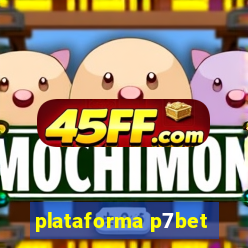 plataforma p7bet